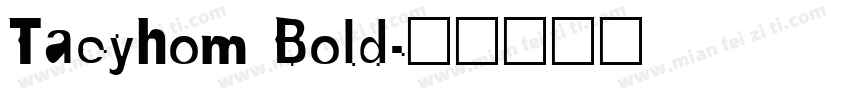Taeyhom Bold字体转换